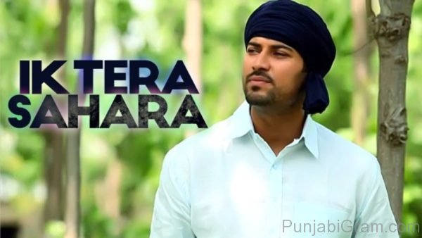 Garry sandhu - ik tere sahara